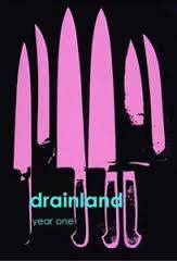 Drainland : Year One